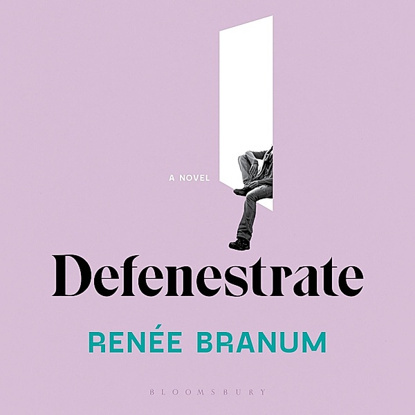 Defenestrate, Renée Branum