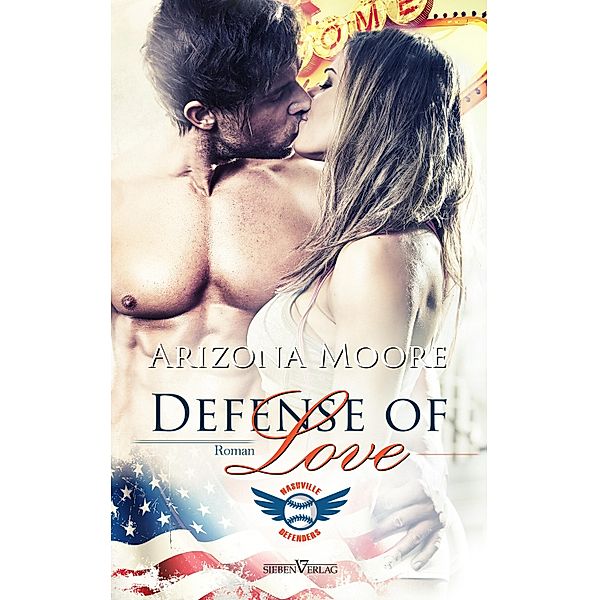 Defense of Love / Nashville Defenders Bd.1, Arizona Moore