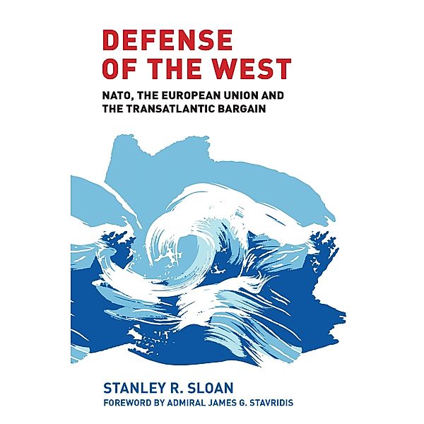 Defense of the West, Stanley R. Sloan