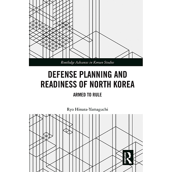 Defense Planning and Readiness of North Korea, Ryo Hinata-Yamaguchi