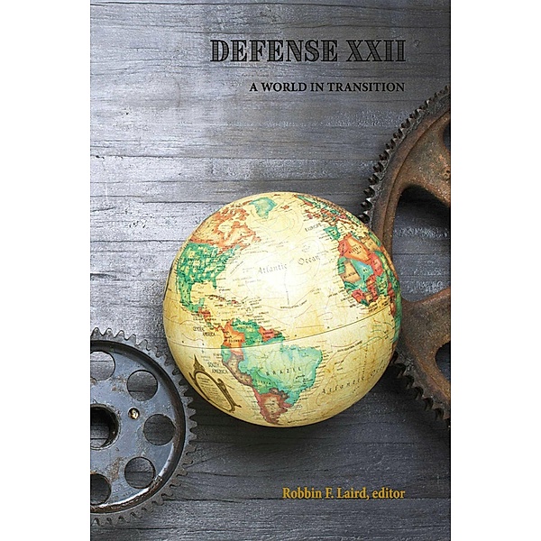 Defense XXII, Robbin F. Laird