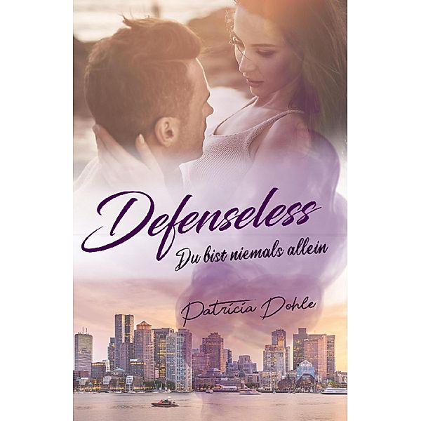 Defenseless, Patricia Dohle