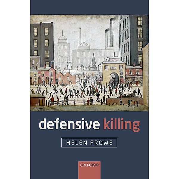 Defensive Killing, Helen Frowe