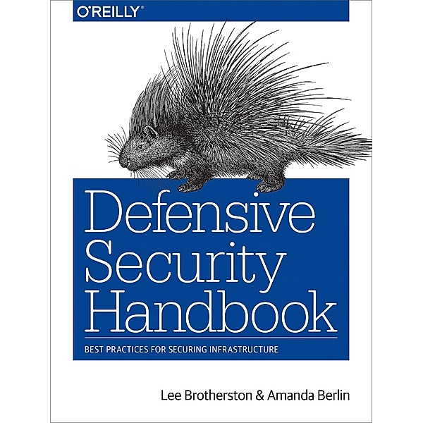 Defensive Security Handbook, Lee Brotherston