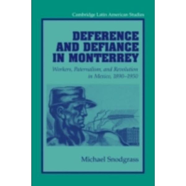 Deference and Defiance in Monterrey, Michael Snodgrass
