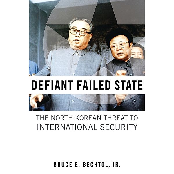 Defiant Failed State, Bechtol Bruce E. Bechtol