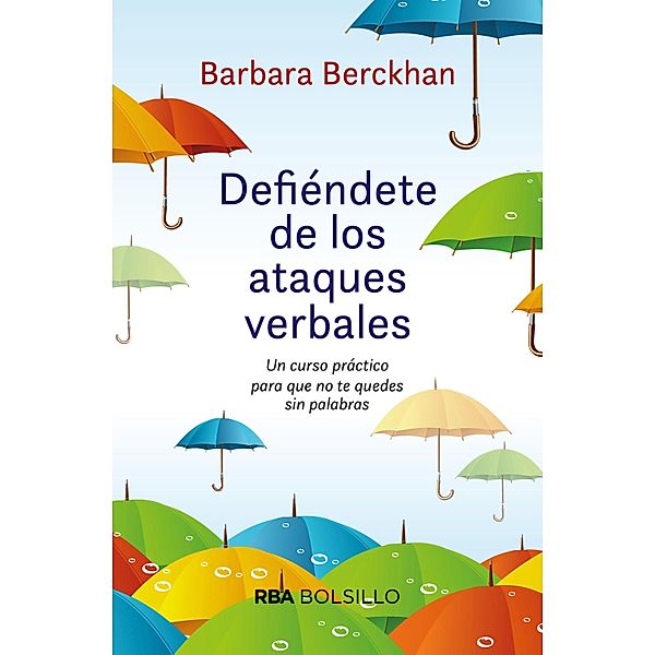 Defiéndete de los ataques verbales, Barbara Berckhan