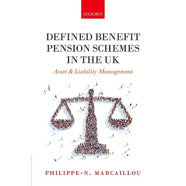 Defined Benefit Pension Schemes in the UK, Philippe-N. Marcaillou