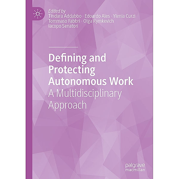 Defining and Protecting Autonomous Work