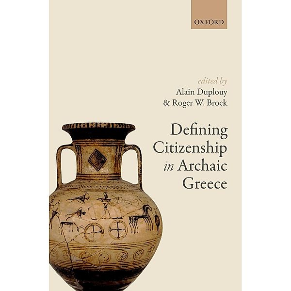 Defining Citizenship in Archaic Greece