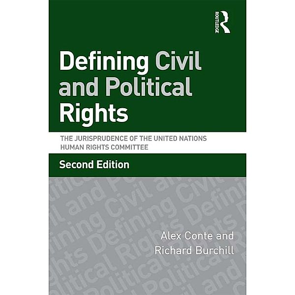Defining Civil and Political Rights, Alex Conte, Richard Burchill