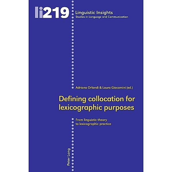 Defining collocation for lexicographic purposes