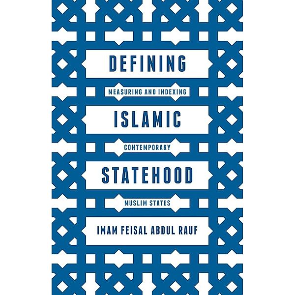 Defining Islamic Statehood, Imam Feisal Abdul Rauf