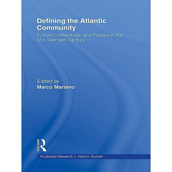 Defining the Atlantic Community