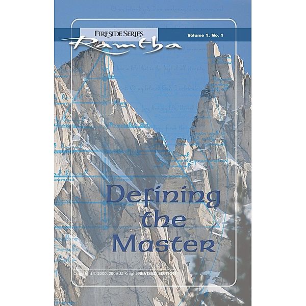 Defining the Master / Fireside (New Leaf/JZK) Bd.1, Ramtha