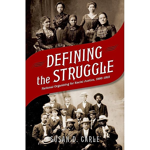 Defining the Struggle, Susan D. Carle