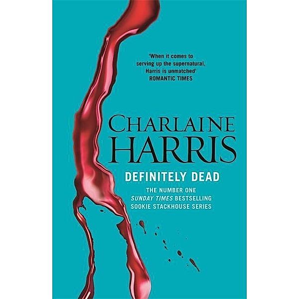 Definitely Dead, Charlaine Harris