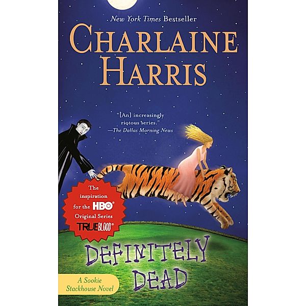 Definitely Dead / Sookie Stackhouse/True Blood Bd.6, Charlaine Harris