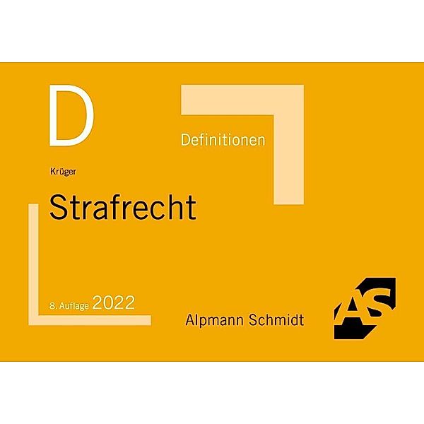 Definitionen Strafrecht, Rolf Krüger