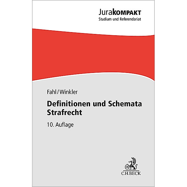 Definitionen und Schemata Strafrecht, Christian Fahl, Klaus Winkler