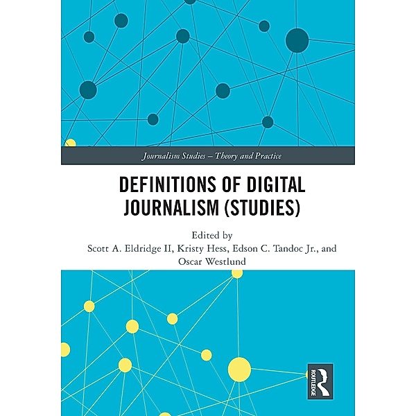 Definitions of Digital Journalism (Studies)