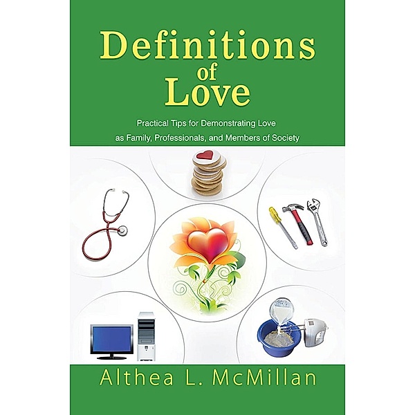 Definitions of Love, Althea Laurine McMillan