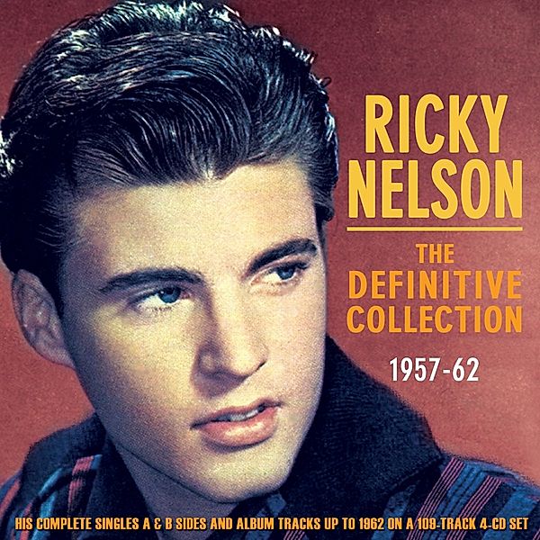 Definitive Collection 1957-62, Ricky Nelson
