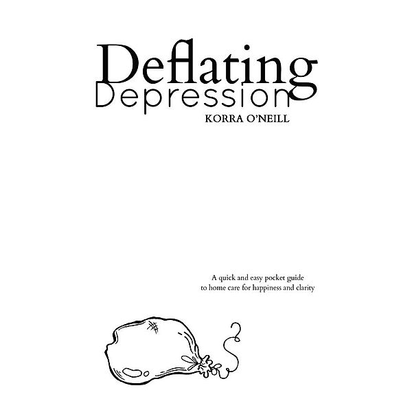 Deflating Depression / Bloom: Health Coaching, Korra O'Neill