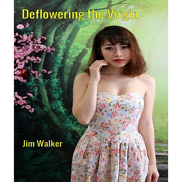 Deflowering the Virgin, Jim Walker