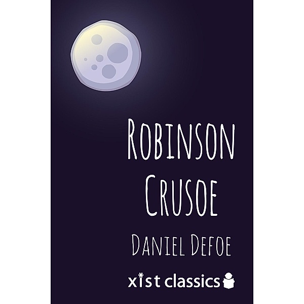 Defoe, D: Robinson Crusoe, Daniel Defoe