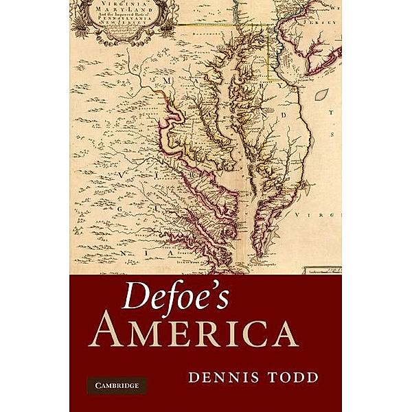Defoe's America, Dennis Todd