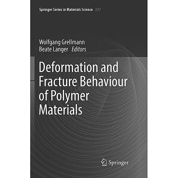 Deformation and Fracture Behaviour of Polymer Materials