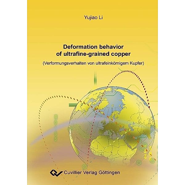 Deformation behavior of ultrafine-grained copper (Verformungdverhalten von ultrafeinkörnigem Kupfer)