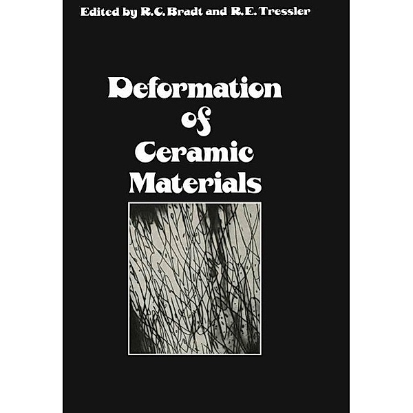 Deformation of Ceramic Materials, R. C. Bradt, R. E. Tressler