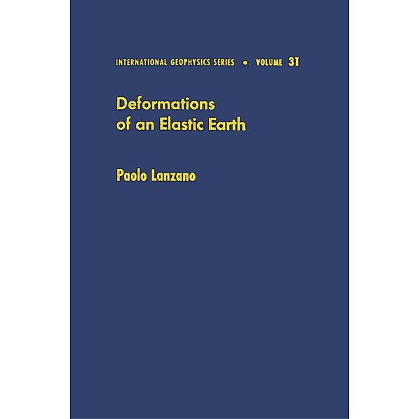 Deformations of an Elastic Earth