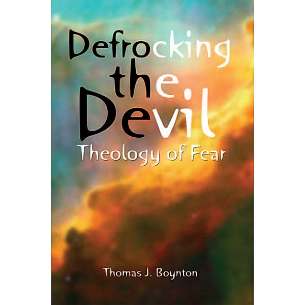 Defrocking the Devil, Thomas J. Boynton