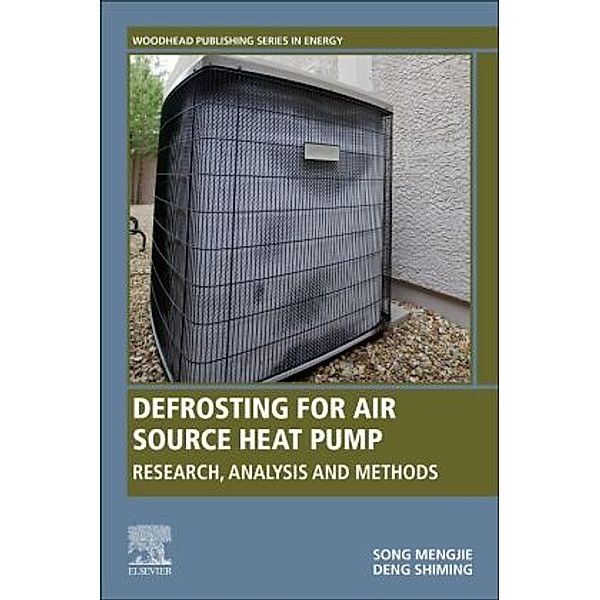 Defrosting for Air Source Heat Pump, Mengjie Song, Shiming Deng