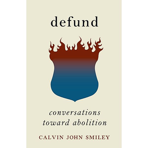 Defund, Calvin John Smiley