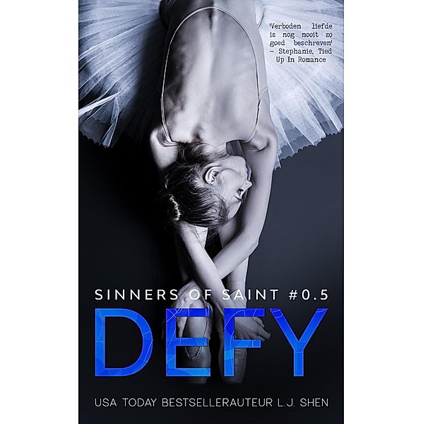 Defy (Sinners of Saint, #0.5) / Sinners of Saint, L. J. Shen