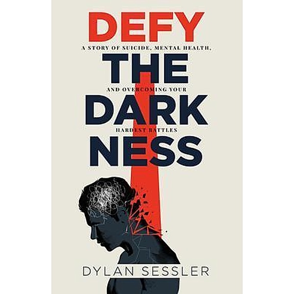 Defy the Darkness, Dylan Sessler