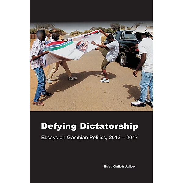 Defying Dictatorship, Galleh Jallow