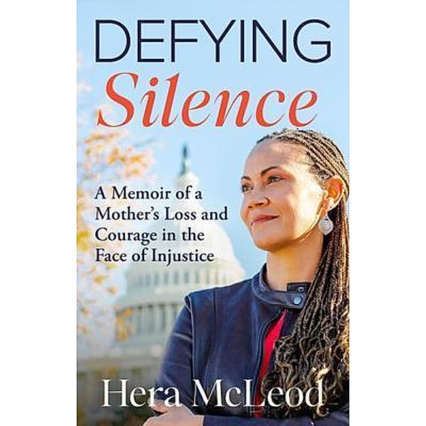 Defying Silence, Hera McLeod