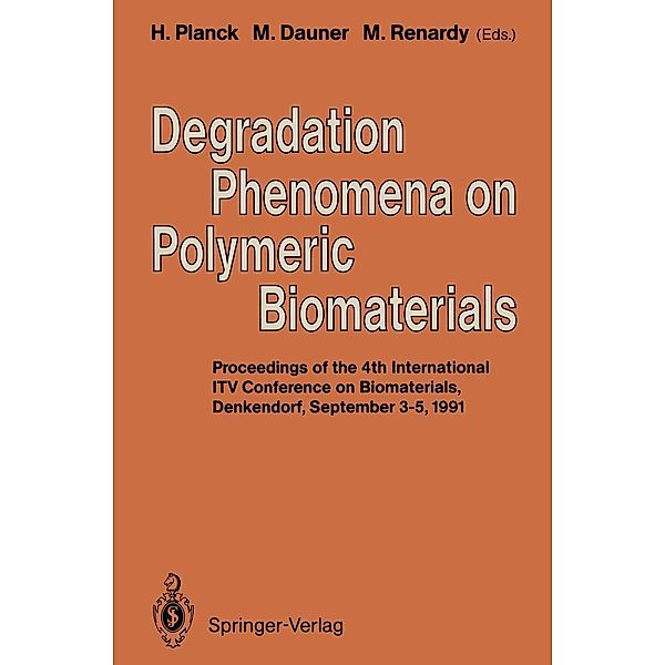 Degradation Phenomena on Polymeric Biomaterials