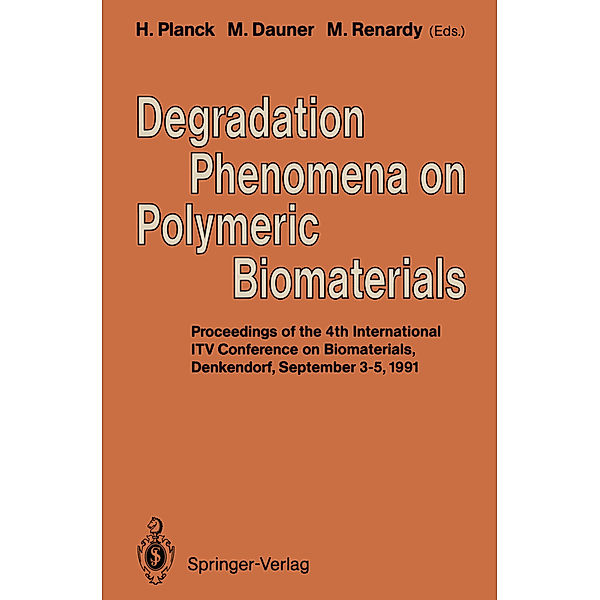 Degradation Phenomena on Polymeric Biomaterials