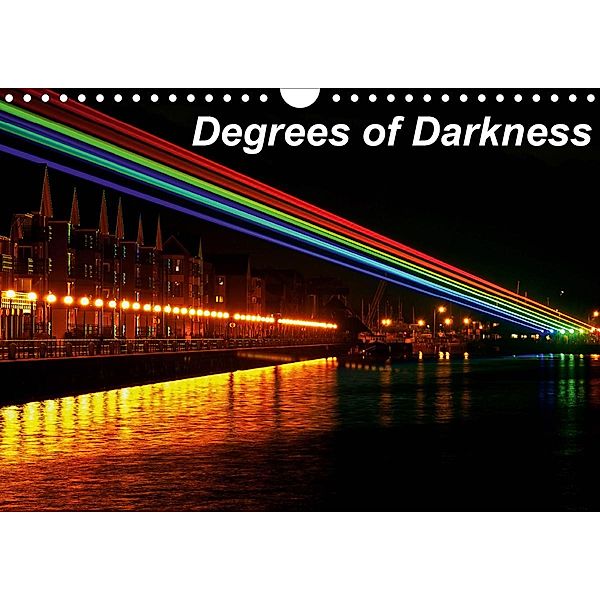 Degrees of Darkness (Wall Calendar 2021 DIN A4 Landscape), Sue Burton