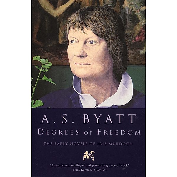 Degrees of Freedom, A S Byatt