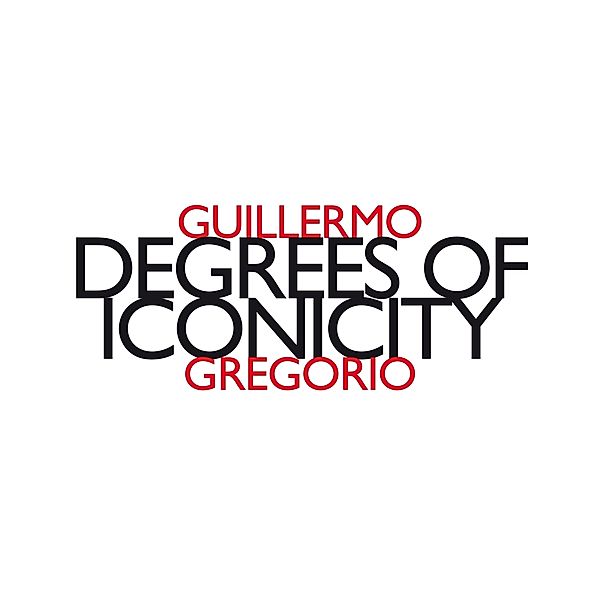 Degrees Of Iconicity, Gregorio, Biolo, Cameron, Kessler