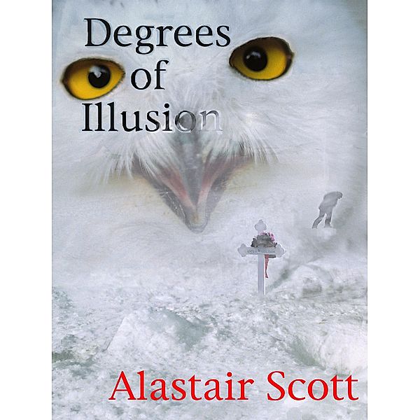 Degrees of Illusion, Alastair Scott