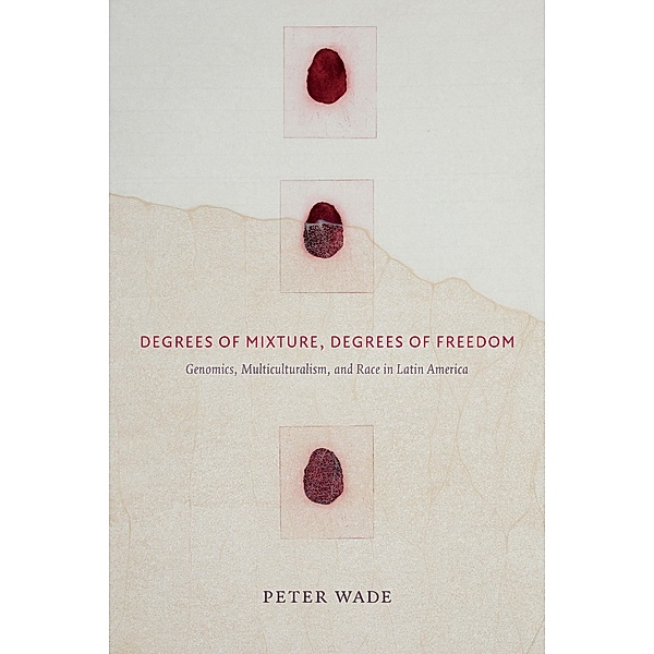 Degrees of Mixture, Degrees of Freedom, Wade Peter Wade