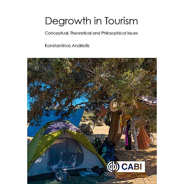 Degrowth in Tourism, Konstantinos Andriotis